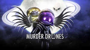 Murder Drones