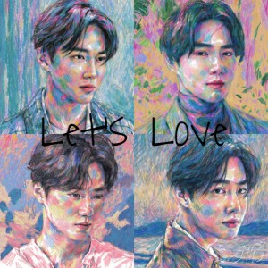 SUHO (수호) 'Let's Love'