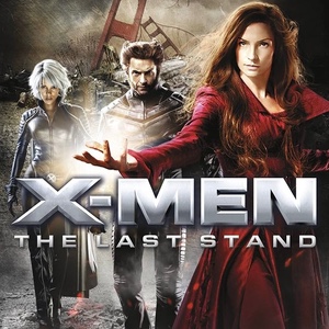 X-Men: The Last Stand