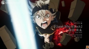 BLACK CLOVER OP4 [GUESS WHOS BACK]