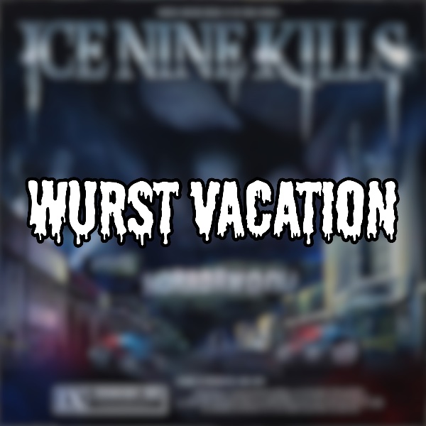 Wurst Vacation