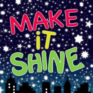 Make It Shine
