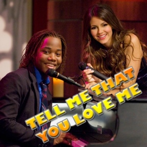 Tell Me That You Love Me
