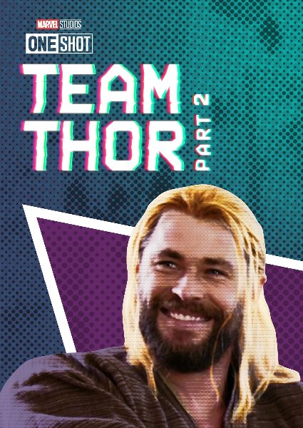 Team Thor Part 2: One Shot