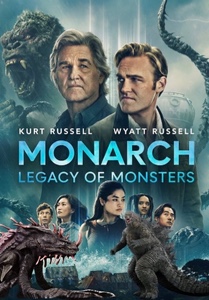 Monarch Legacy of Monsters