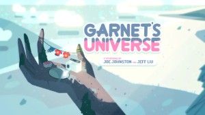Garnet's Universe