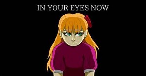 In your eyes now