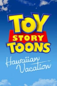 Toy Story Toons Hawaii Vacation