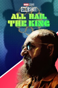 Marvel One-Shot All Hail The King