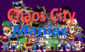 Chaos City Maniac (FNAS Maniac Mania CUSTOM CHALLENGE)