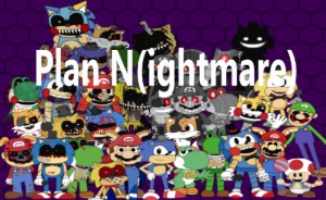 Plan N(ightmare) (FNAS Maniac Mania CUSTOM CHALLENGE)