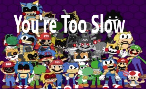 You're Too Slow (FNAS Maniac Mania CUSTOM CHALLENGE)