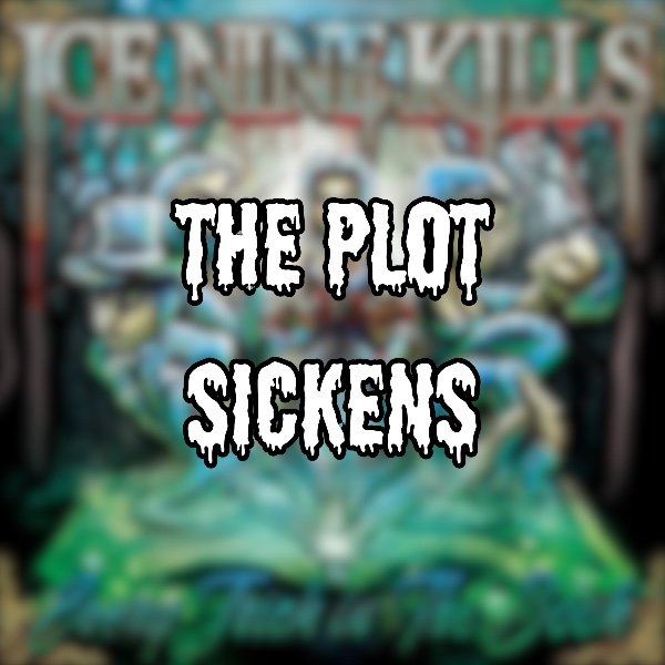 The Plot Sickens