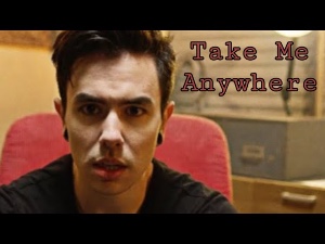 Take Me Anywhere