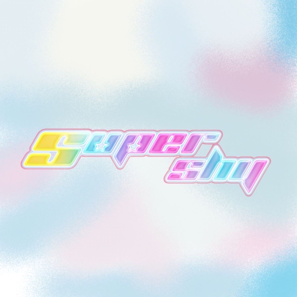 Super Shy