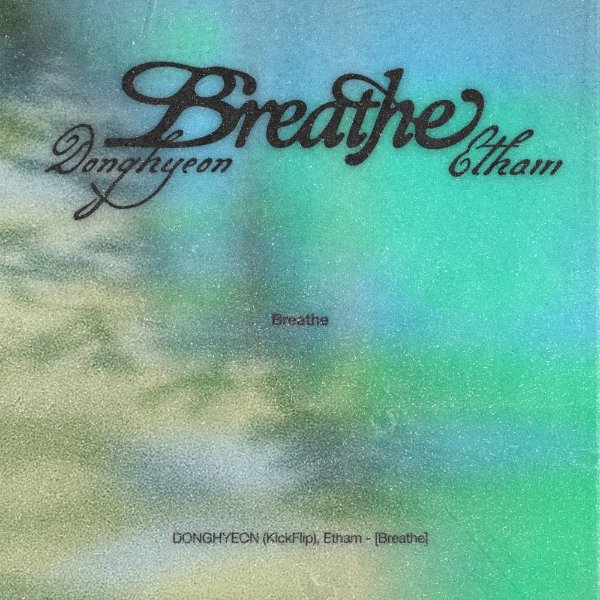 Breathe (With Etham)
