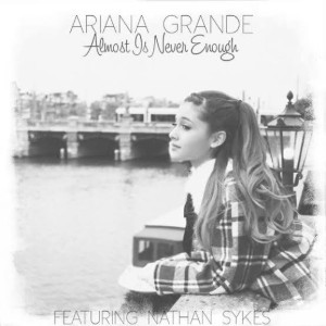 almost is never enough (feat. nathan sykes)