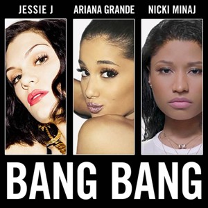 bang bang (jessie j, nicki minaj)