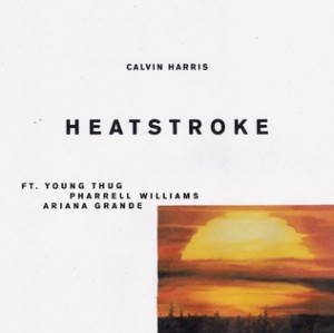 heatstroke (calvin harris, young thug, pharrell williams)