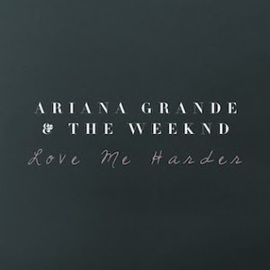 love me harder (feat. the weeknd)
