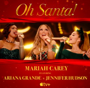 oh santa! (mariah carey, jennifer hudson)