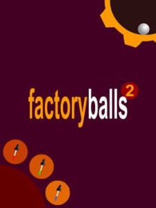 factory balls 2