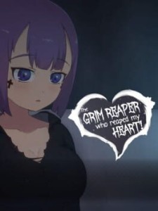 grim reaper who reaped my heart