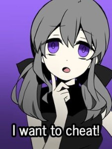 i want to cheat