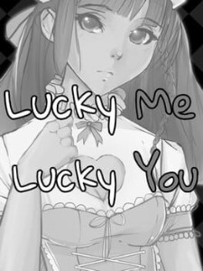 lucky me lucky you