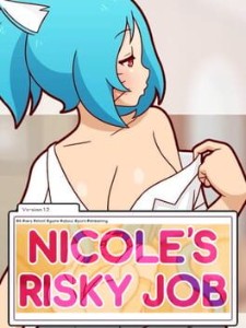 nicoles risky job