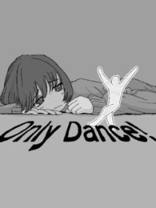 only dance