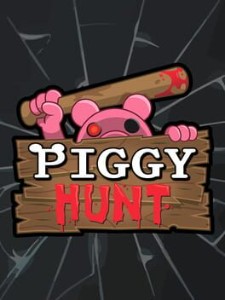 piggy hunt