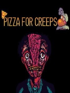 pizza for creeps