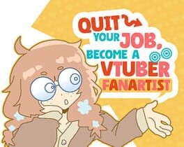 quit your job and become a vtuber