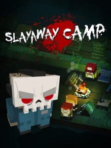 slayaway camp