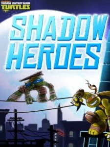 tmnt shadow heroes