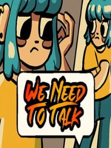 we need to talk