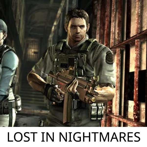 Lost In Nightmares