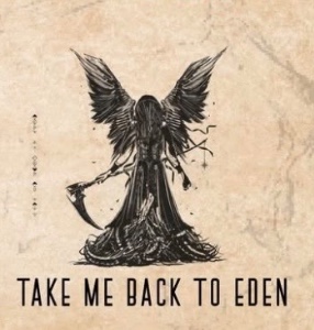 Take Me Back To Eden