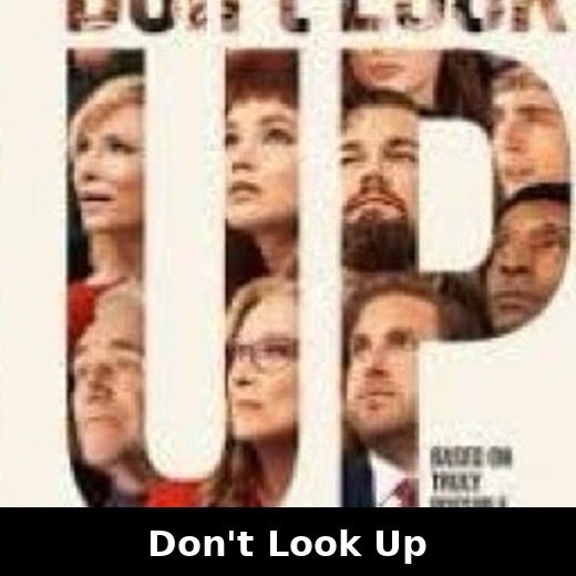 Don't Look Up