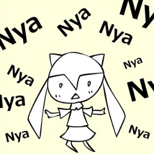 Nyanyanyanyanyanyanya