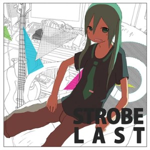 Strobe Last