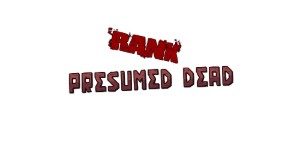Presumed Dead