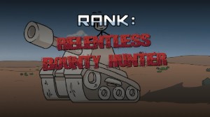Relentless Bounty Hunter