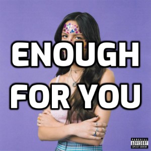 Enough for you