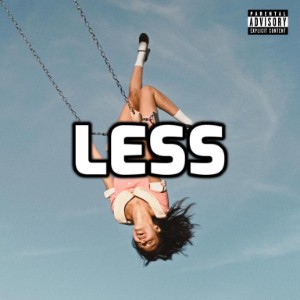 Less