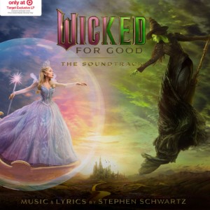 Wicked: For Good Soundtrack