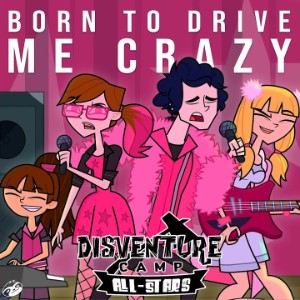 Born To Drive Me Crazy