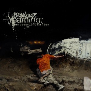 Boundaries - Yearning: The Beautiful After