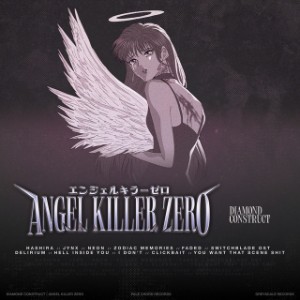 Diamond Construct - Angel Killer Zero